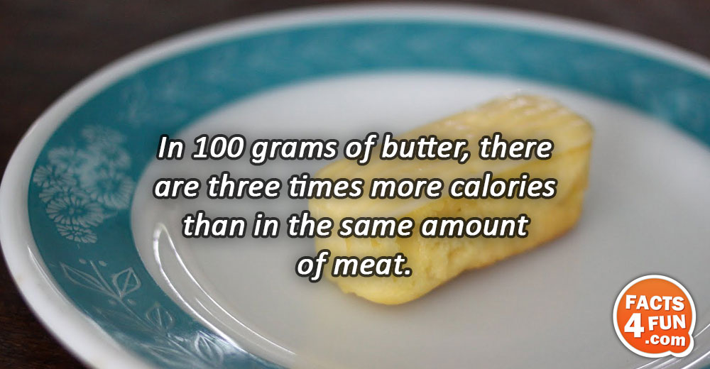 
In 100 grams of butter, there are three times more calories than in the same amount