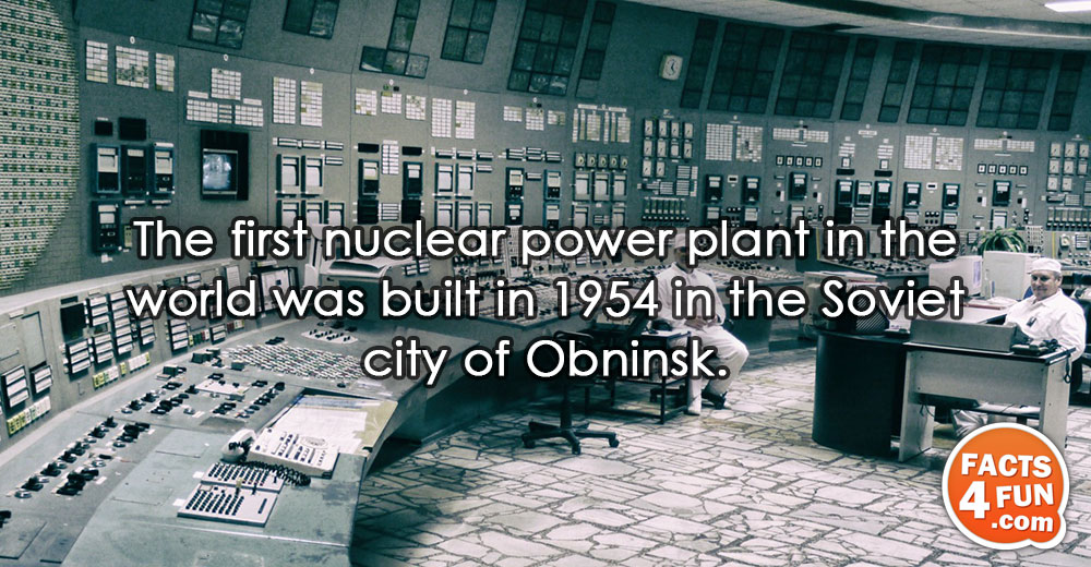 
The first nuclear power plant in the world was built in 1954 in the Soviet city